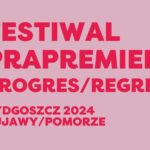 Festiwal Prapremier zbliża się wielkimi krokami. Ruszyła już sprzedaż biletów!