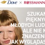 Szukamy pięknych młodych ludzi, ale to nie wygląd ma znaczenie - Dove i Rossmann zapraszają do projektu „Piękna Generacja” Szukamy pięknych młodych ludzi, ale to nie wygląd ma znaczenie - Dove i Rossmann zapraszają do projektu „Piękna Generacja”