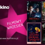 Wrześniowe premiery filmowe czekają w Multikinie! Wrześniowe premiery filmowe czekają w Multikinie!