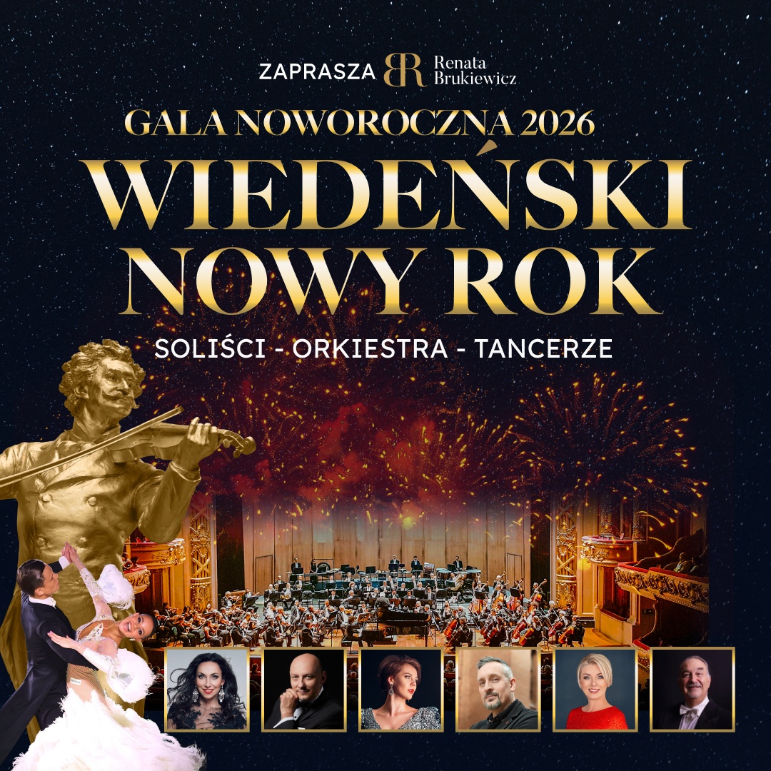 Gala Noworoczna - Wiedeński Nowy Rok ponownie zagości w Bydgoszczy!