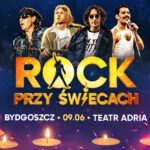 ROCK przy świecach już niebawem w Bydgoszczy! Zostały ostatnie bilety